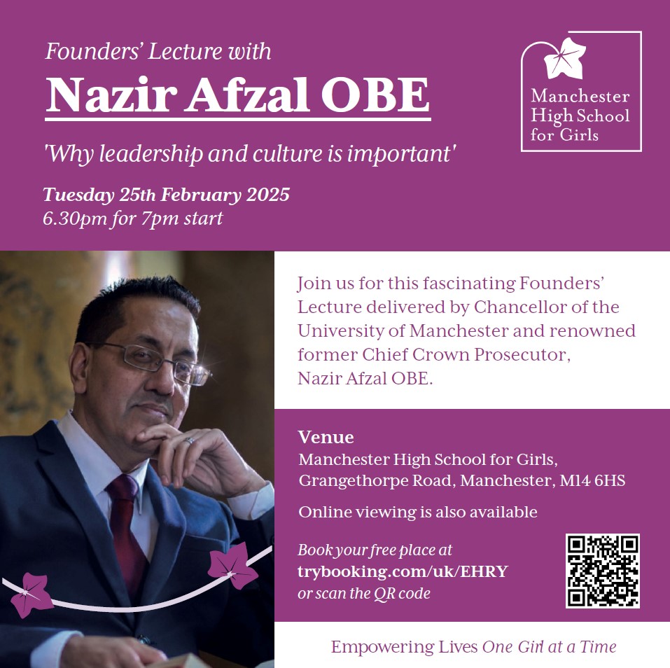 Founders' Lecture with Nazir Afzal OBE, 'Why leadership and culture is important', Tuesday 25th February 2025, 6.30pm for 7pm start